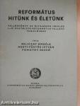 Református hitünk és életünk