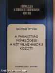 A parasztság művelődése a két világháború között