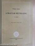 A magyar munkajog II.