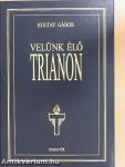 Velünk élő Trianon