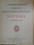 A Fehér Kereszt Országos Lelenczház Egyesület Naptára az 1903-ik évre