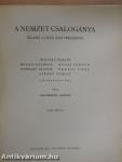 A nemzet csalogánya I-II.