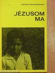 Jézusom ma