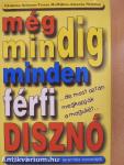 Még mindig minden férfi disznó