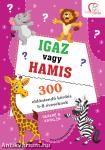 Igaz vagy hamis?