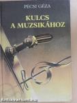 Kulcs a muzsikához