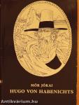 Hugo von Habenichts - Ein berüchtigter Abenteurer des 17. Jahrhunderts