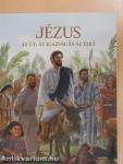 Jézus az út, az igazság és az élet