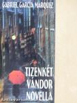 Tizenkét vándor novella