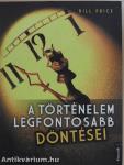 A történelem legfontosabb döntései