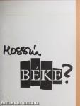 Hosszú béke?