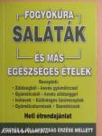 Saláták és más egészséges ételek