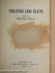 Tolstoj Leo élete