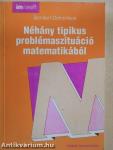 Néhány tipikus problémaszituáció matematikából