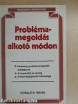 Problémamegoldás alkotó módon