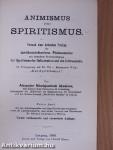 Animismus und Spiritismus I. (töredék)