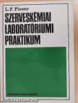 Szerveskémiai laboratóriumi praktikum