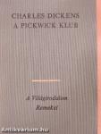 A Pickwick Klub I-II.