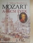 Mozart - A bécsi évek