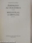 Édenkert az óceánban/Megszólal a sírvilág