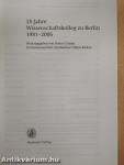 25 Jahre Wissenschaftskolleg zu Berlin 1981-2006