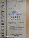 Jesus de l'Histoire et Christ de la Foi