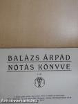 Balázs Árpád nótáskönyve I/A-B