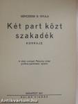 Két part közt szakadék