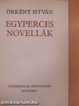 Egyperces novellák