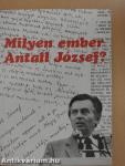 Milyen ember Antall József?