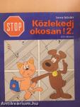 Stop! Közlekedj okosan! 2.