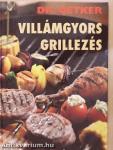 Villámgyors grillezés