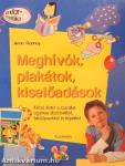 Meghívók, plakátok, kiselőadások