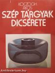 Szép tárgyak dicsérete