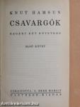 Csavargók I-II.