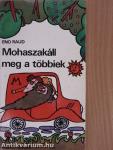 Mohaszakáll meg a többiek