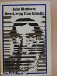 Merszi, avagy Sipov kalandjai