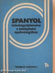 Spanyol feladatgyűjtemény a középfokú nyelvvizsgához