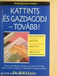 Kattints és gazdagodj - tovább!