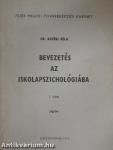 Bevezetés az iskolapszichológiába I.