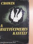 A hattyúcímeres kastély