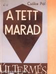 A tett marad