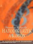 Hatodik érzék a köbön