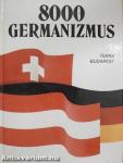 8000 germanizmus