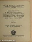 A magyar nemzetnek szokásairól, erkölcseiről, uralkodásának módjairól, törvényeiről és nevezetesebb viselt dolgairól I./Egész Európa formája a XI-dik században