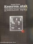 Keserves utak