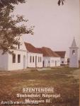 Szentendre - Szabadtéri Néprajzi Múzeum III.