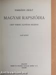 Magyar rapszódia I-IV.