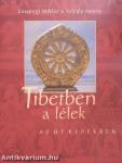 Tibetben a lélek