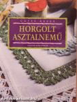 Horgolt asztalnemű